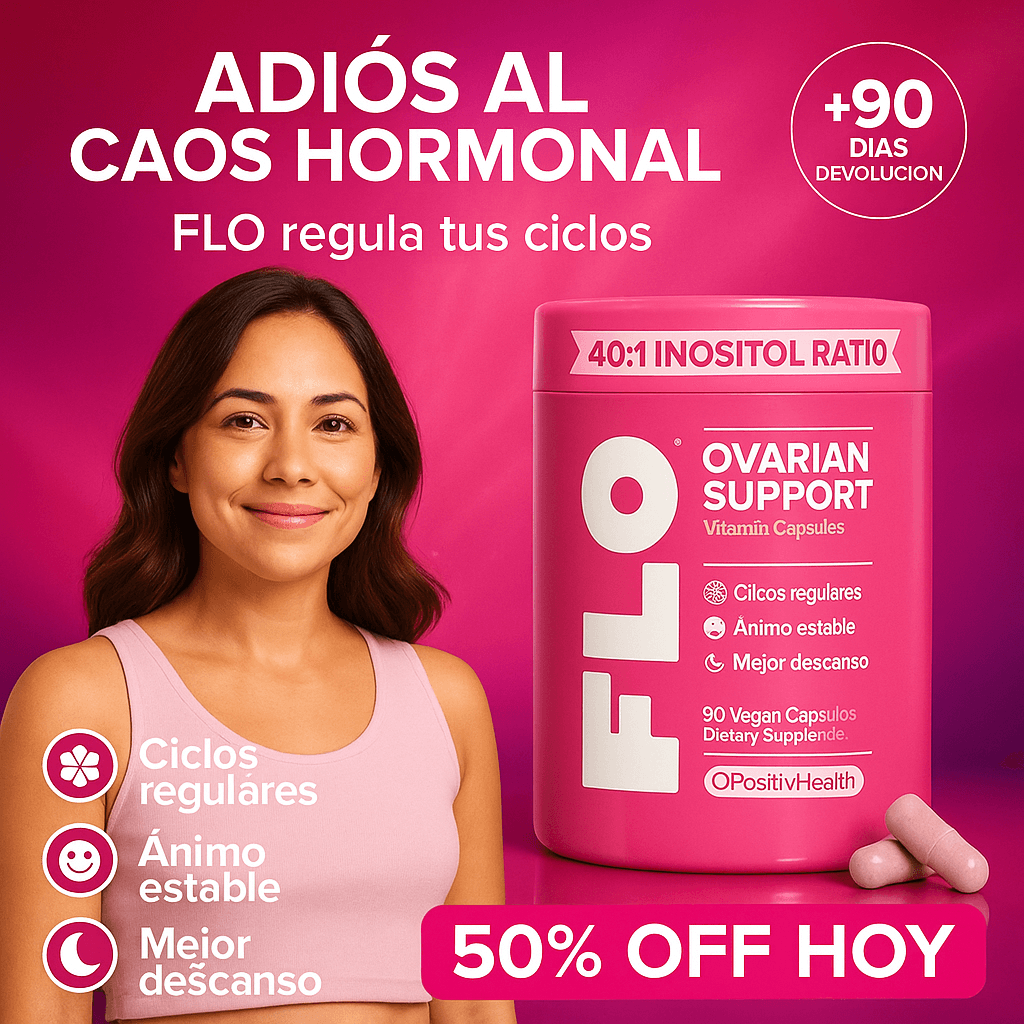 FLO: TUS HORMONAS DESORDENADAS SON LA RAZÓN POR LA QUE TUS CICLOS SON UN INFIERNO… Y POR EL QUE CADA MES SE TE ESCAPA LA OPORTUNIDAD DE SER MAMÁ