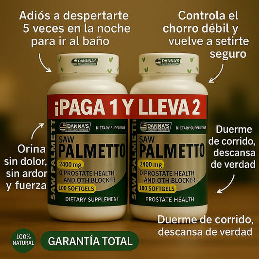 2X1 SAW PALMETTO: ESE FLUJO DÉBIL Y ESAS NOCHES EN VELA NO SON CASUALIDAD… SON SEÑALES DE QUE TU BIENESTAR MASCULINO SE ESTÁ EMPEORANDO