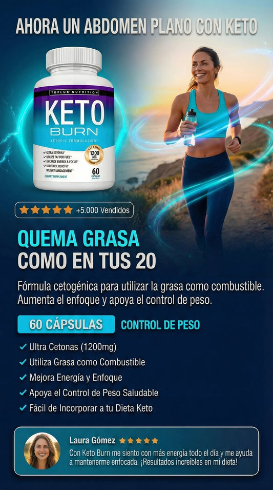 (KETO BURN) ¿COMES POCO, HACES DIETA, CAMINAS… Y ESA BARRIGA SIGUE PEGADA COMO SI NO HICIERAS NADA?